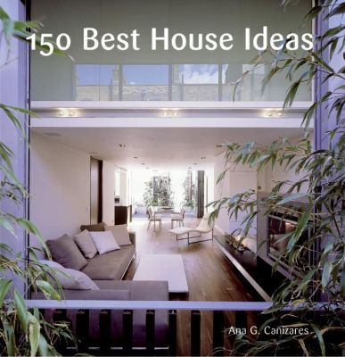 Book 150 Best House Ideas free