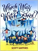 Book Which Way to Witch School? free