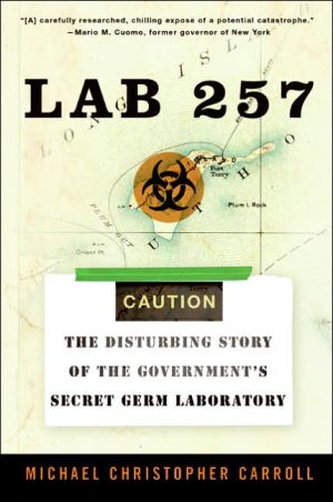 Book Lab 257: The Disturbing Story of the Government's Secret Germ Laboratory free
