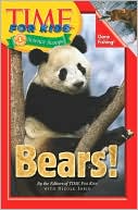 Book Time For Kids: Bears! (Time For Kids Science Scoops) free