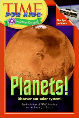 Book Time For Kids: Planets! (Time For Kids Science Scoops) free