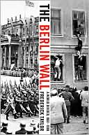 Book The Berlin Wall: A World Divided, 1961-1989 free