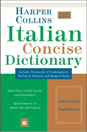 Book Collins Italian Concise Dictionary, 4e (HarperCollins Concise Dictionaries) (English and Italian Edition) free