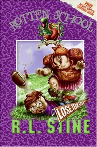 Book Lose, Team, Lose! (Rotten School, No. 4) free
