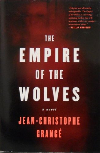 Book The Empire of The Wolves. A Novel free