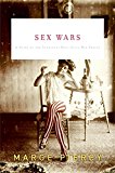 Book Sex Wars: A Novel of the Turbulent Post-Civil War Period free