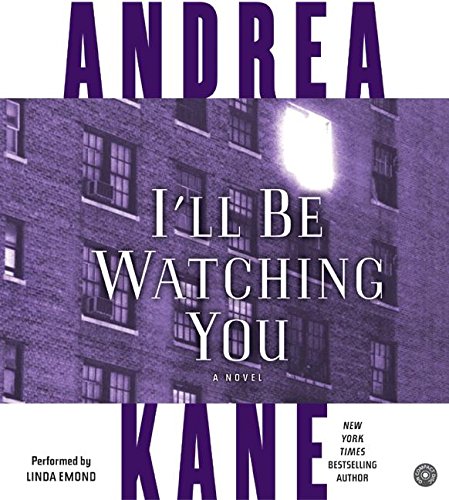 Book I'll Be Watching You CD: A Novel free Book I'll Be Watching You CD: A Novel free
