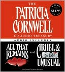 Book The Patricia Cornwell CD Audio Treasury Low Price: Contains All That Remains and Cruel and Unusual (Kay Scarpetta Series) free