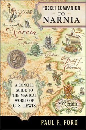 Book Pocket Companion to Narnia: A Guide to the Magical World of C.S. Lewis free