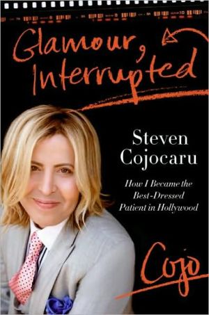 Book Glamour, Interrupted: How I Became the Best-Dressed Patient in Hollywood free