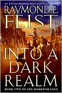 Book Into a Dark Realm (The Darkwar Saga, Book 2) free