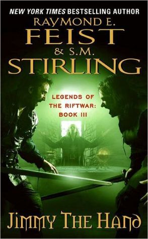 Book Jimmy the Hand: Legends of the Riftwar, Book 3 free