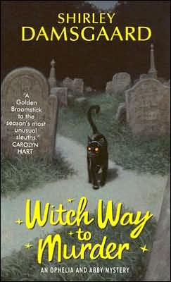 Book Witch Way to Murder (Ophelia & Abby Mysteries, No. 1) free