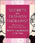 Book Secrets of a Fashion Therapist: What You Can Learn Behind the Dressing Room Door free