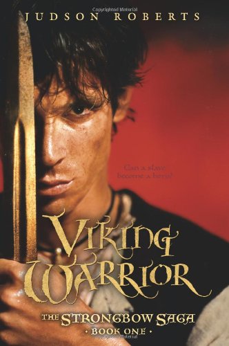 Book Viking Warrior (The Strongbow Saga, Book 1) free
