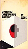 Book Mysticism - Christian and Buddhist - The Eastern and Western Way free
