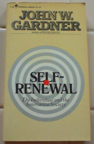 Book Self Renewal: The Individual And The Innovative Society free