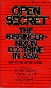 Book Open secret;: The Kissinger-Nixon doctrine in Asia (Perennial library, P253) free
