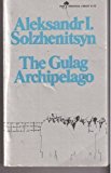 Book The Gulag Archipelago 1918-1956: An Experiment in Literary Investigation, Parts I-II (English and Russian Edition) free