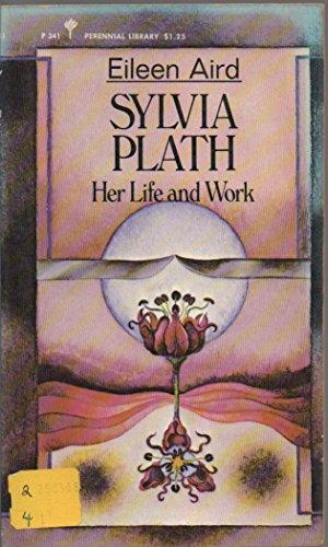 Book Sylvia Plath : Her Life and Work free