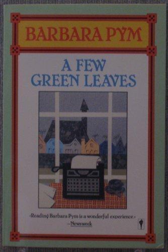 Book A Few Green Leaves / Barbara Pym. free
