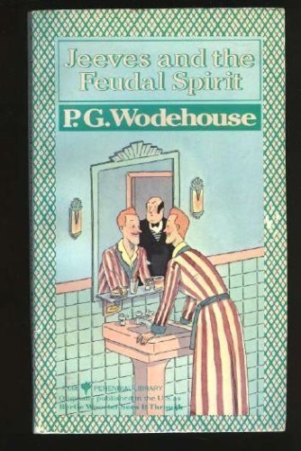 Book Jeeves and the Feudal Spirit (Perennial Library) free