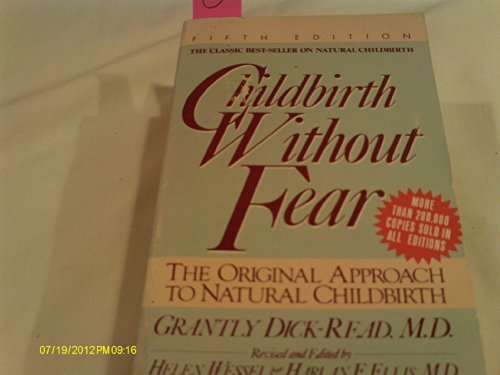 Book Childbirth Without Fear: The Original Approach to Natural Childbirth free