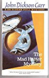 Book The Mad Hatter Mystery (Dr. Gideon Fell Mystery) free