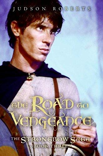 Book The Road to Vengeance (The Strongbow Saga, Book 3) free