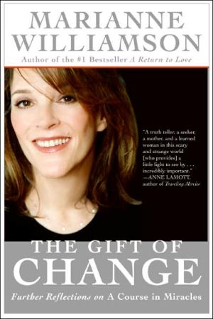Book The Gift of Change: Spiritual Guidance for Living Your Best Life free