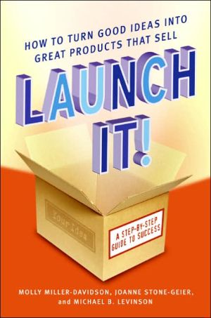 Book Launch It!: How to Turn Good Ideas Into Great Products That Sell free
