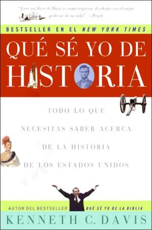 Book Que Se Yo de Historia: Todo lo que necesitas saber acerca de la historia de Estados Unidos (Spanish Edition) free