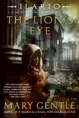 Book Ilario: The Lion's Eye: A Story of the First History, Book One (Ilario, A Story of the First History, 1) free