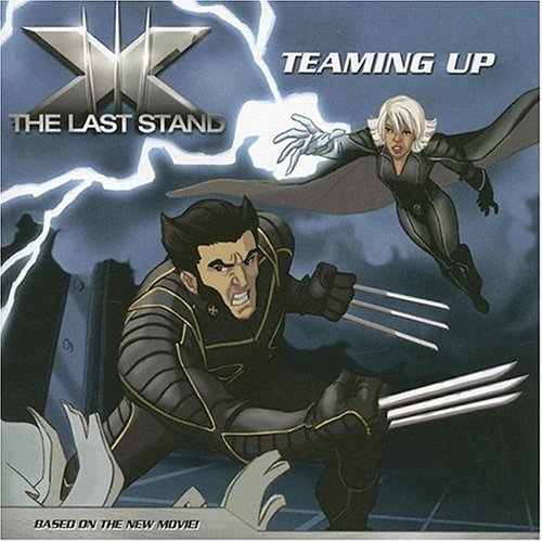 Book X-Men: The Last Stand: Teaming Up free