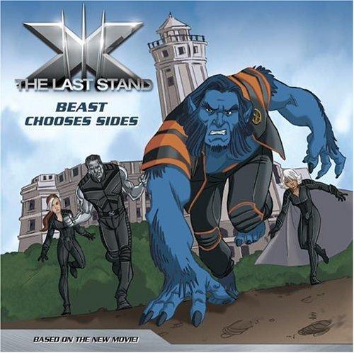 Book X-Men: The Last Stand: Beast Chooses Sides free