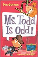 Book My Weird School #12: Ms. Todd Is Odd! free