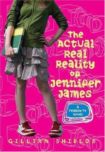 Book The Actual Real Reality of Jennifer James: A Reality TV Novel free