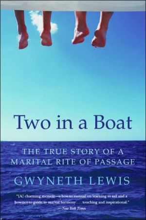 Book Two in a Boat: The True Story of a Marital Rite of Passage free