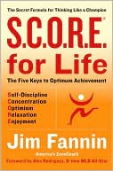 Book S.C.O.R.E. for Life (R): The Secret Formula for Thinking Like a Champion free