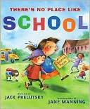 Book There's No Place Like School: Classroom Poems free