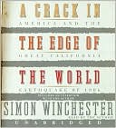 Book A Crack in the Edge of the World CD: America and the Great California Earthquake of 1906 free