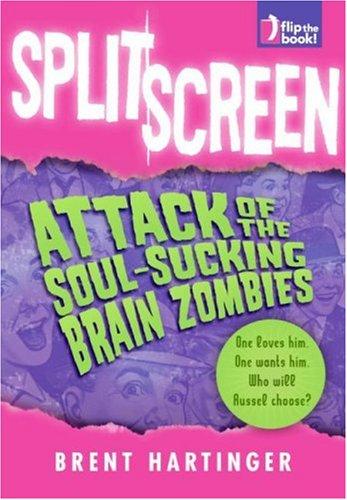 Book Split Screen: Attack of the Soul-Sucking Brain Zombies / Bride of the Soul-Sucking Brain Zombies free
