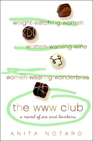 Book The WWW Club: A Novel of Sex and Bonbons free