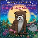 Book Las mágicas y misteriosas aventuras de una bulldog llamada Noelle (The Magically Mysterious Adventures of Noelle the Bulldog, Spanish edition) free