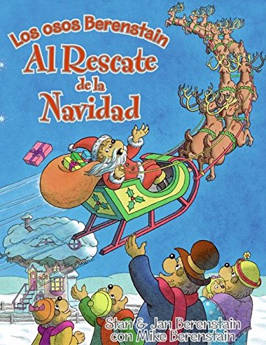 Book The Berenstain Bears Save Christmas (Spanish edition): Berenstain Bears Save Christmas (Spanish edition) free