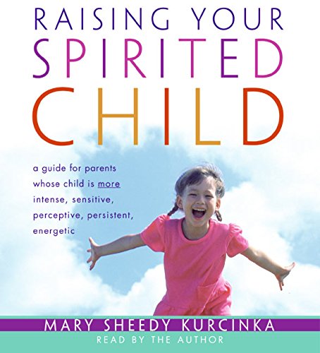 Book Raising Your Spirited Child CD free