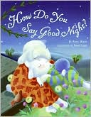 Book How Do You Say Good Night? free