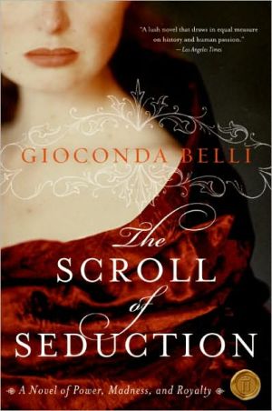 Book The Scroll of Seduction: A Novel of Power, Madness, and Royalty free