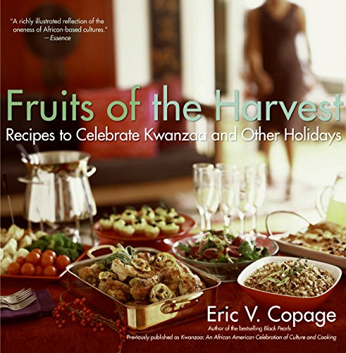 Book Fruits of the Harvest: Recipes to Celebrate Kwanzaa and Other Holidays free