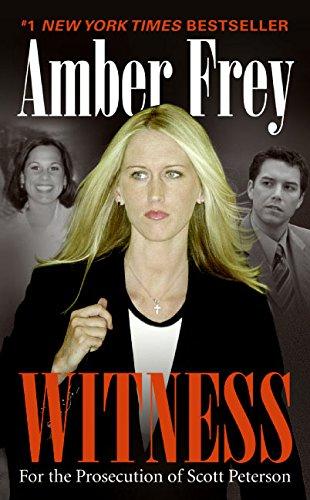 Book Witness: For the Prosecution of Scott Peterson free